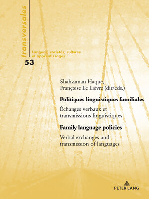 cover image of Politiques linguistiques familiales / Family language policies